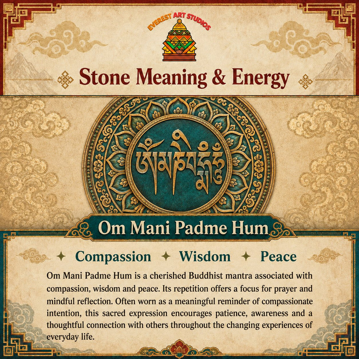 Everest Art Studios — om mani padme hum