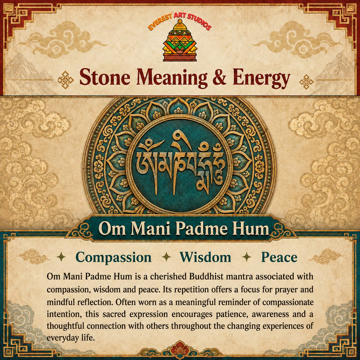 Everest Art Studios — om mani padme hum