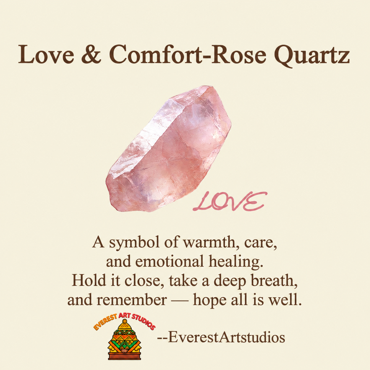 EverestArtstudios rose-quartz-message