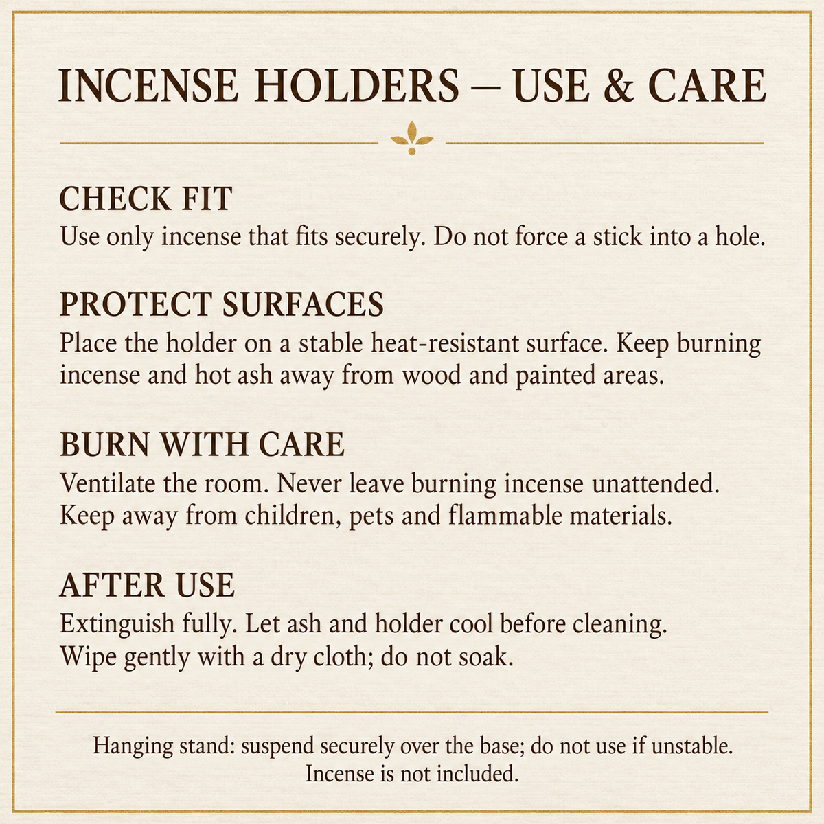 Incense holder use and care