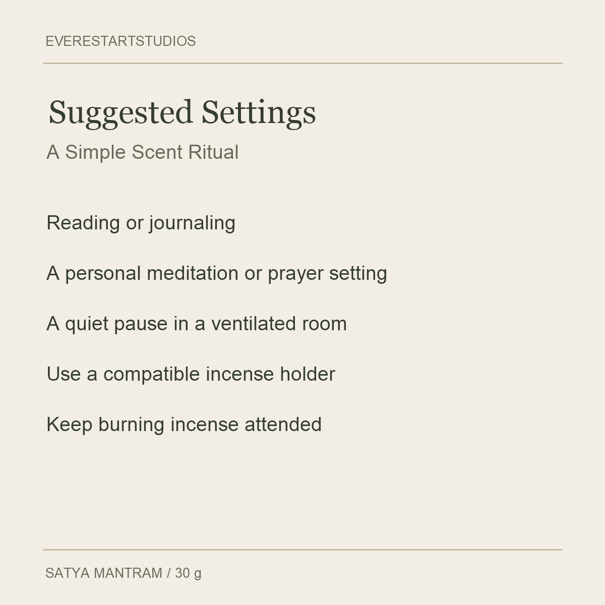 Satya Mantram Incense Sticks — Suggested Settings