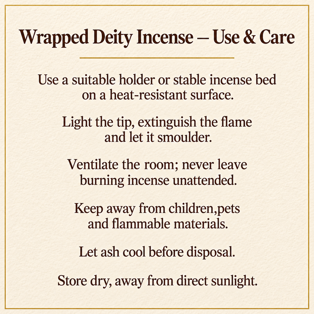 TB776182768518 | Wrapped Deity Incense — Use & Care | 